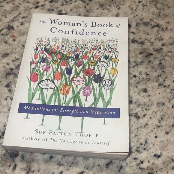 The Woman's Book of Confidence Meditations For Strength And Inspiration - Picture 1 of 5